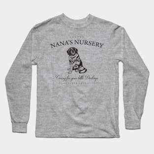 Nana's Nursery Long Sleeve T-Shirt